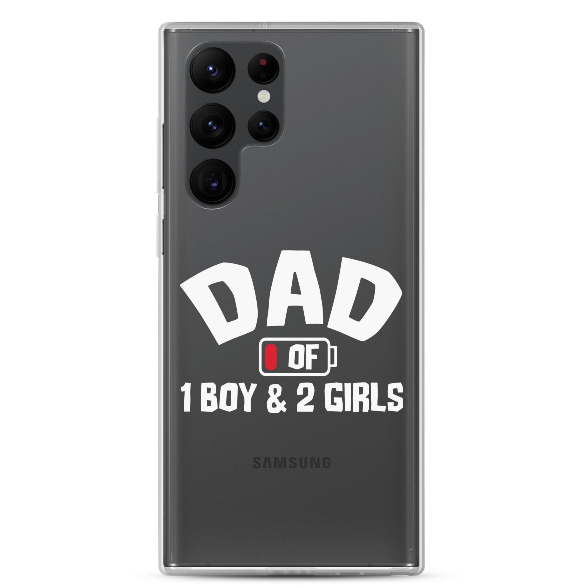 Dad Of 1 Boy And 2 Girls Clear Case for Samsung®