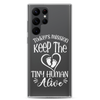 Today's Mission Keep The Tiny Human Alive Clear Case for Samsung®