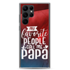 My Favorite People Call Me Papa Clear Case for Samsung®