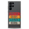 Husband, Daddy, Gamer, Hero Clear Case for Samsung®