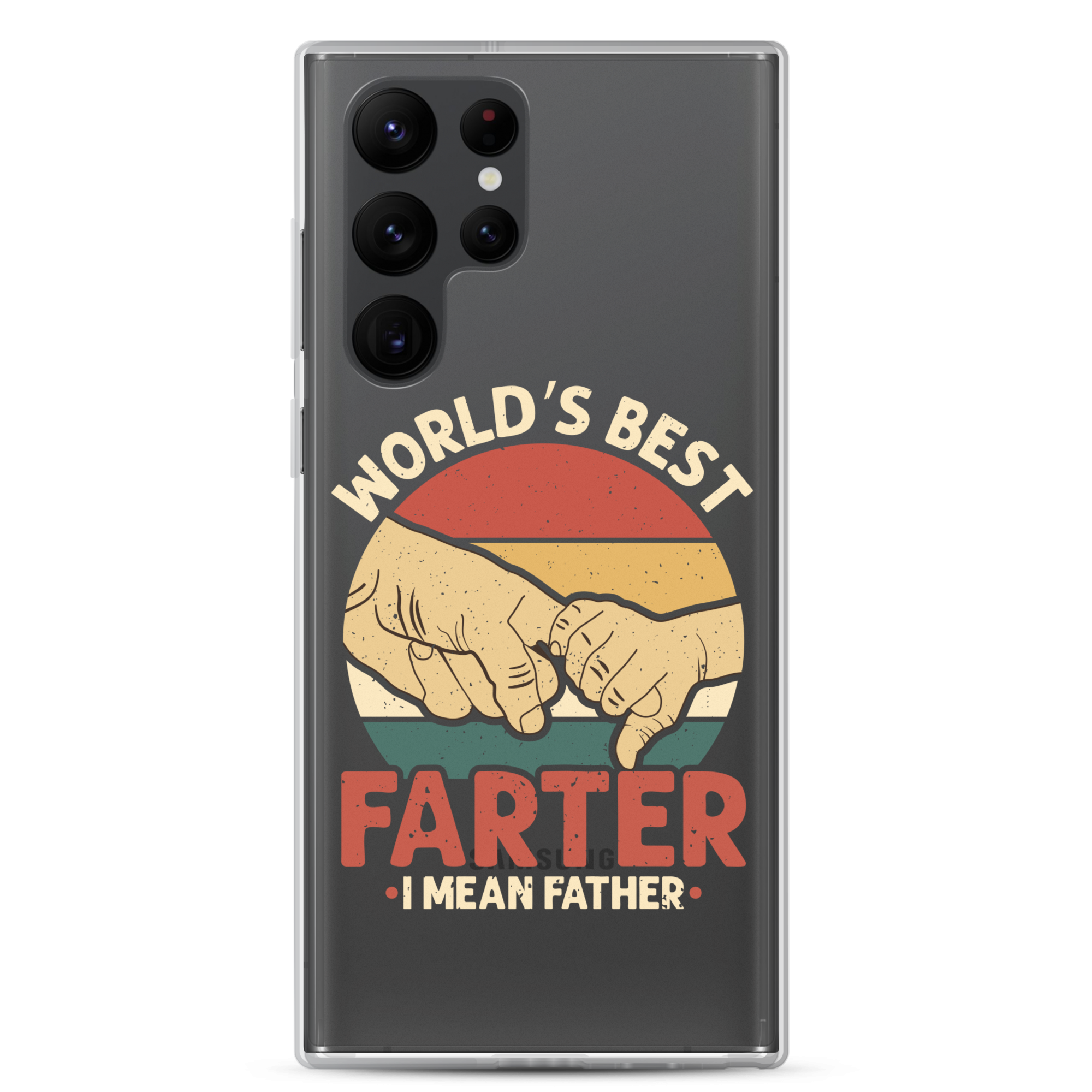 World's Best Fart I Mean Father Clear Case for Samsung®