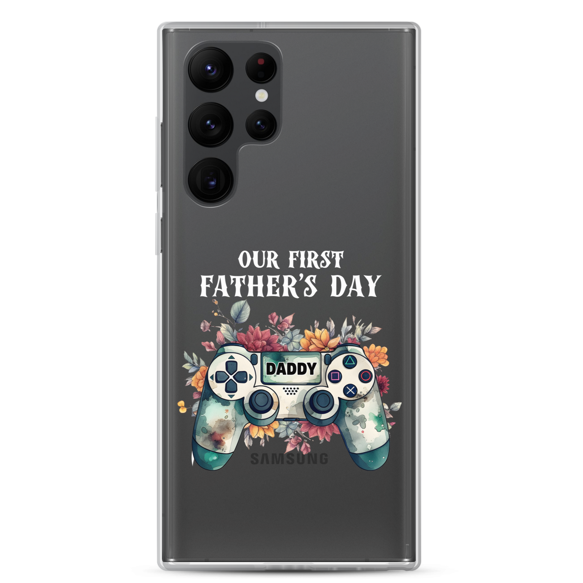 Our First Father's day Clear Case for Samsung®