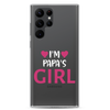 I'm Papa's Girl Clear Case for Samsung®