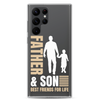 Father & Son Best Friends For Life Clear Case for Samsung®