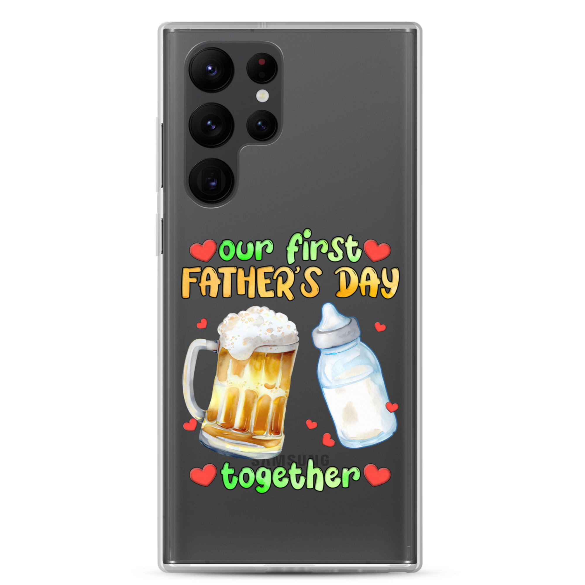 Our First Father's Day Together Clear Case for Samsung®