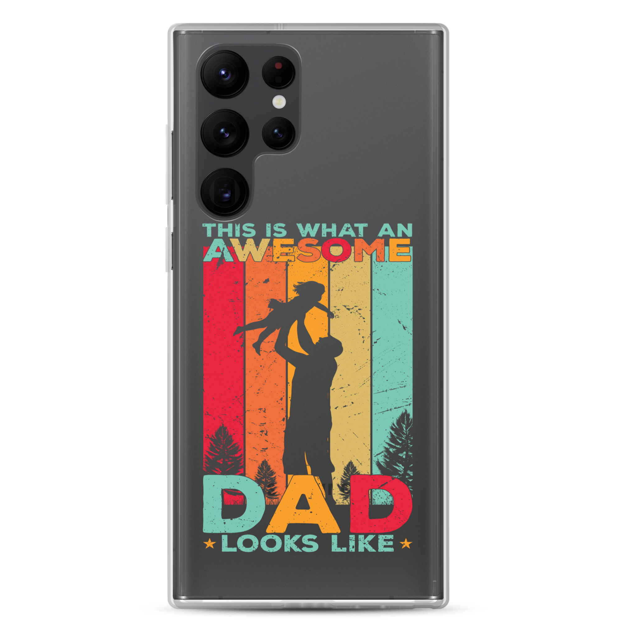 This What An Awesome Dad Looks Like Clear Case for Samsung®