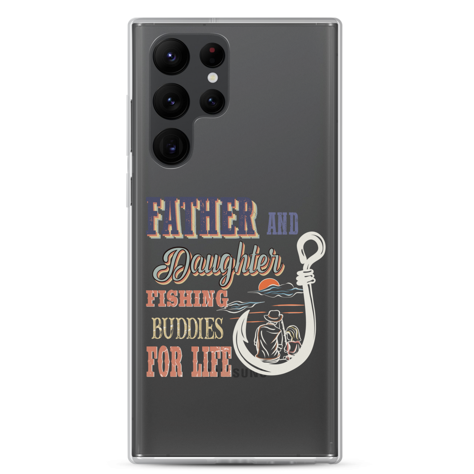 Father And Daughter Fishing Buddies For Life Clear Case for Samsung®