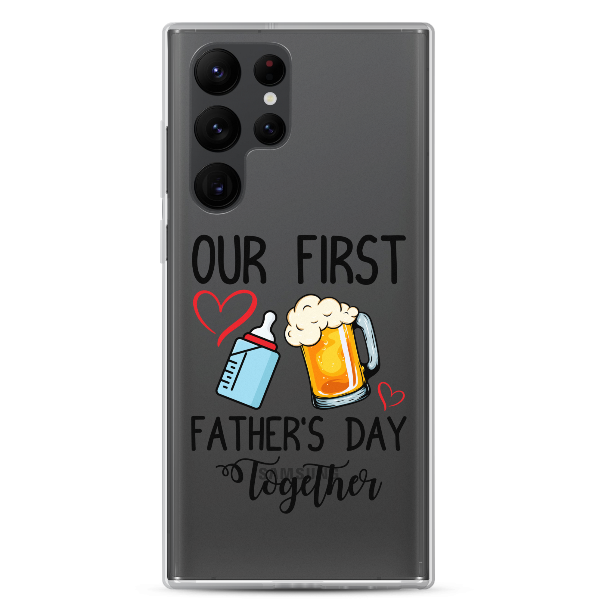 Our First Father's Day Together Clear Case for Samsung®