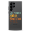 Husband. Daddy. Protector. Hero Clear Case for Samsung®