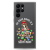 All Mama Wants Is A Silent Night Clear Case for Samsung®