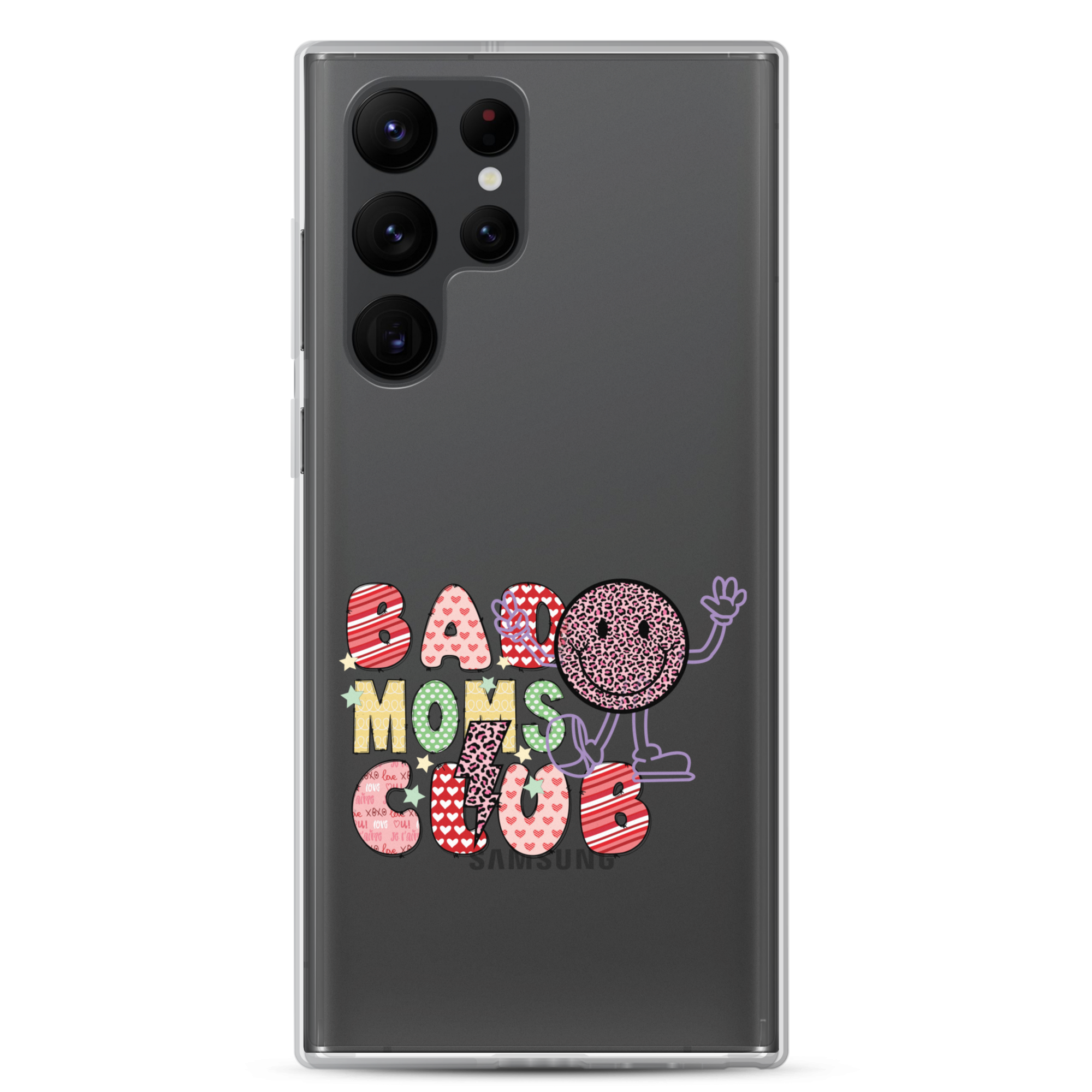 Bad Moms Club Clear Case for Samsung®