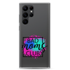 Bad Moms Club Clear Case for Samsung®