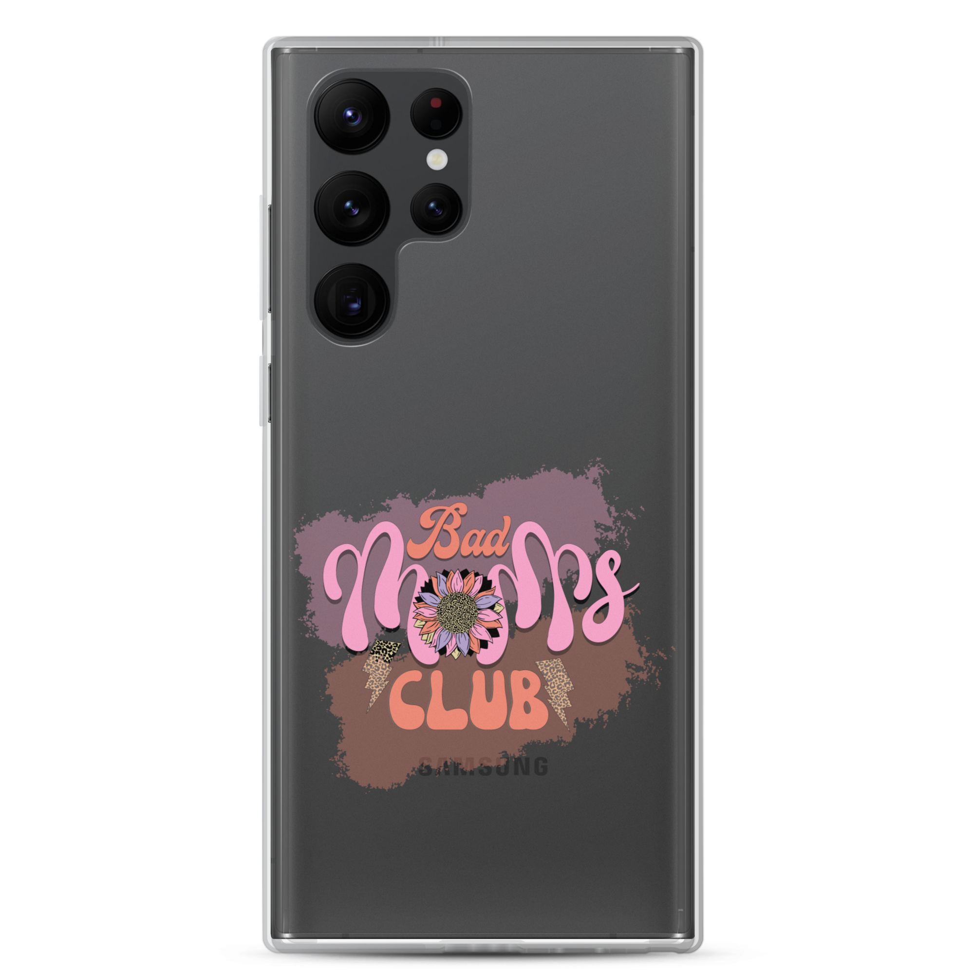 Bad Moms Club Clear Case for Samsung®