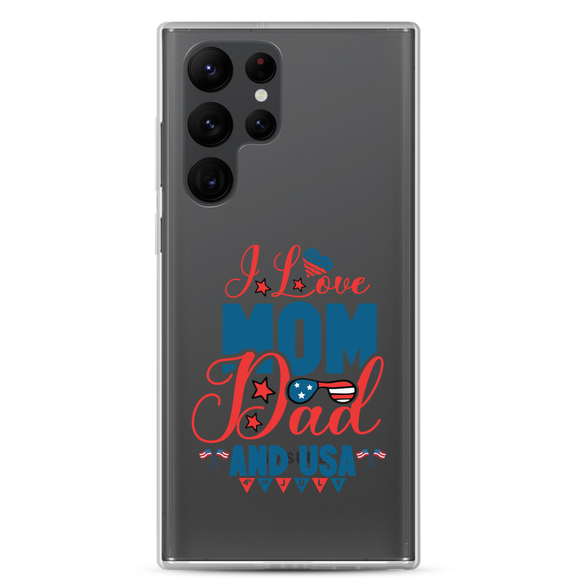 I Love Mom, Dad And USA Clear Case for Samsung®