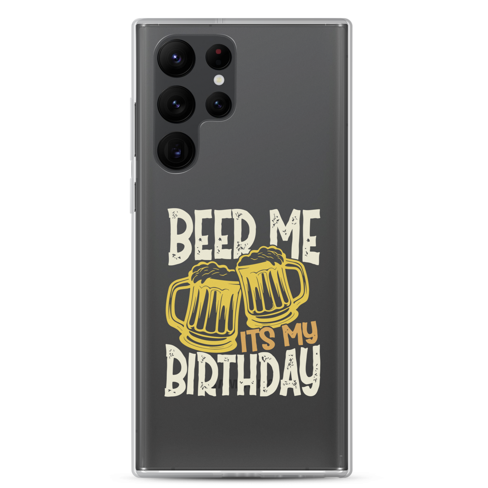 Beer Me It's My Birthday Clear Case for Samsung®