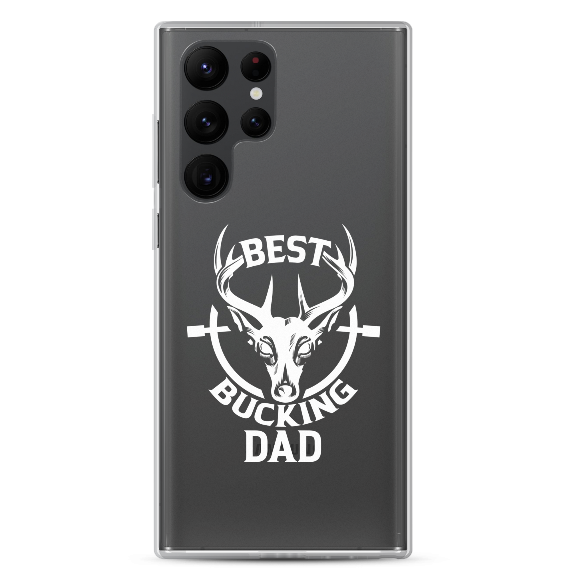 Best Bucking Dad Clear Case for Samsung®