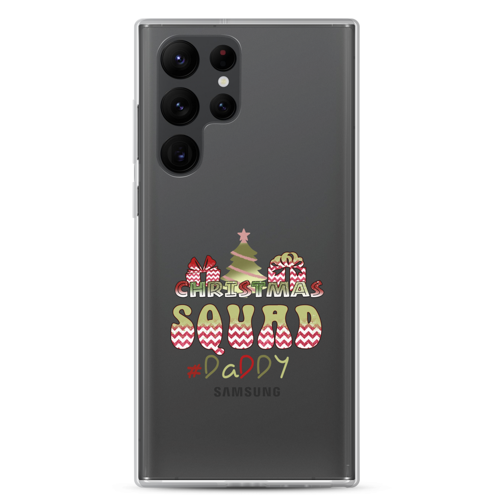 Christmas Squad Daddy Clear Case for Samsung®