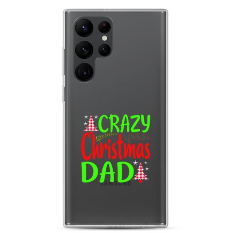 Crazy Christmas Dad Clear Case for Samsung®