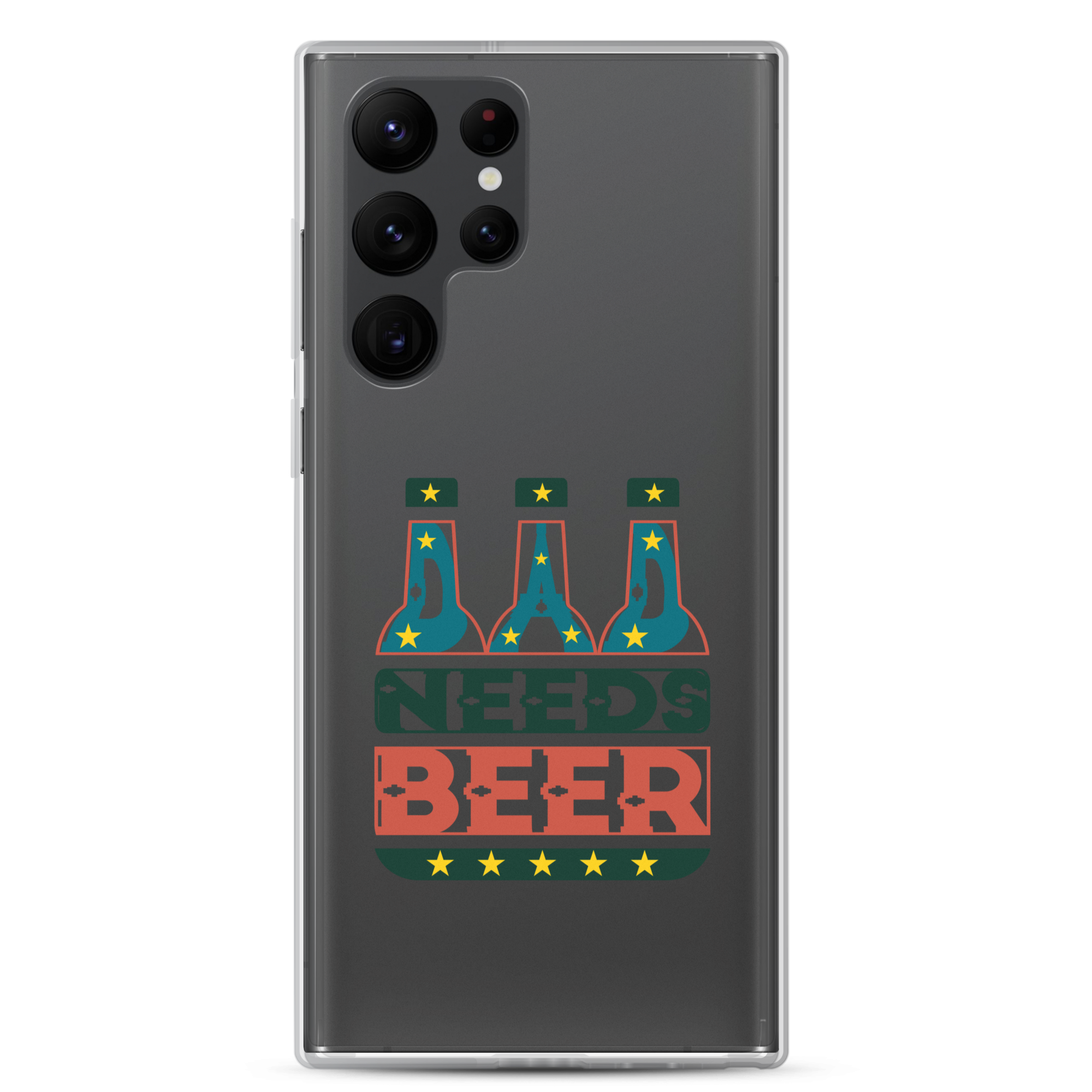 Dad Needs Beer Clear Case for Samsung®