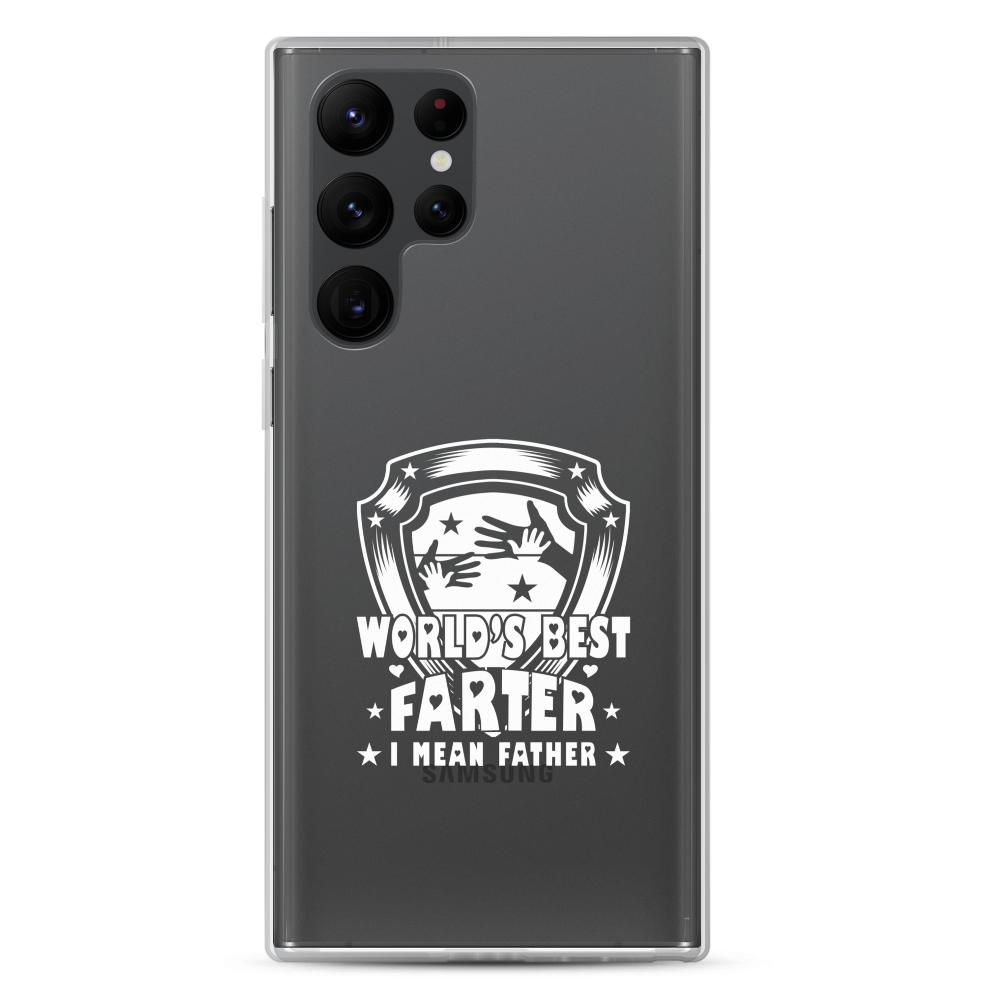 World's Best Farter I Mean Father Clear Case for Samsung®