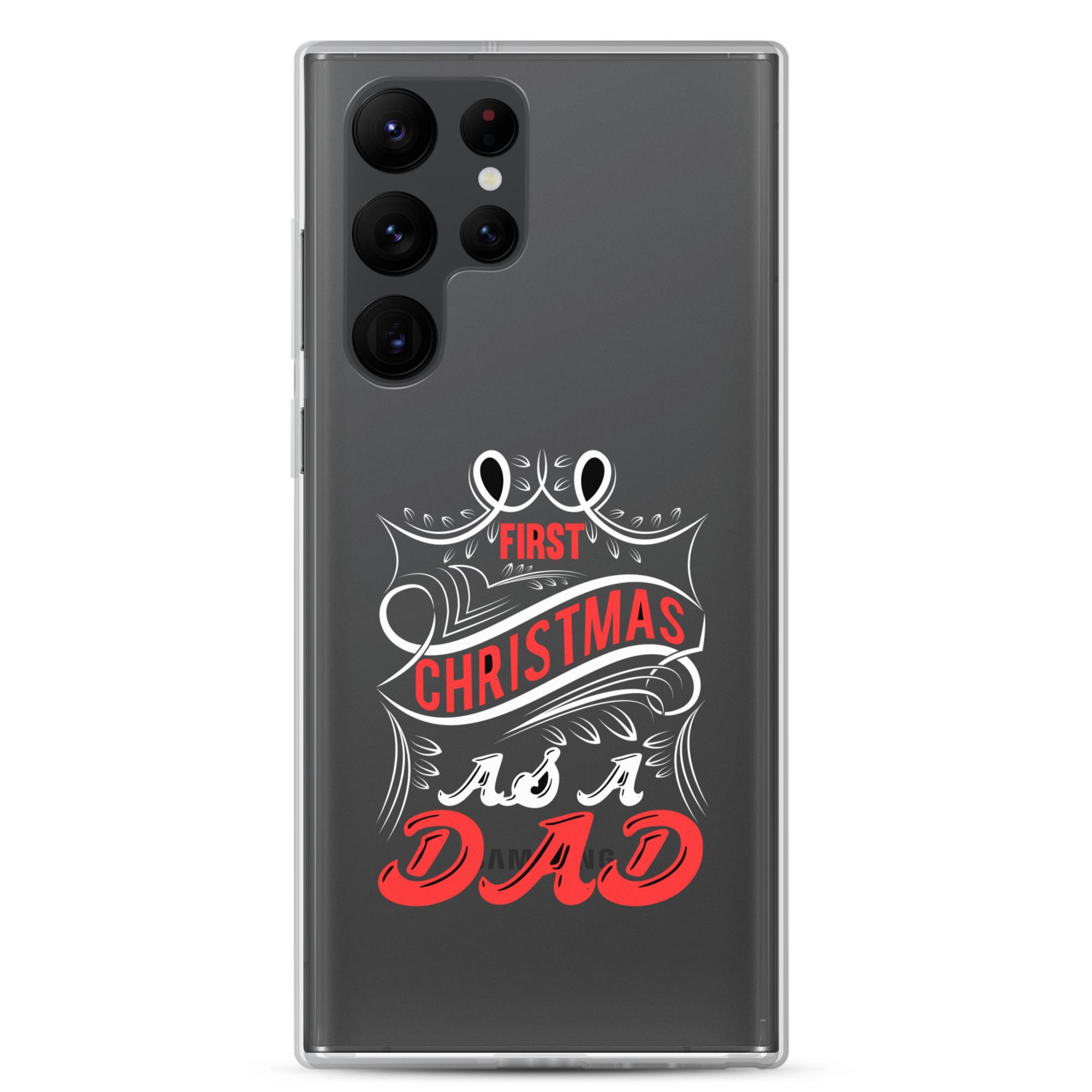 First Christmas As a Dad Clear Case for Samsung®