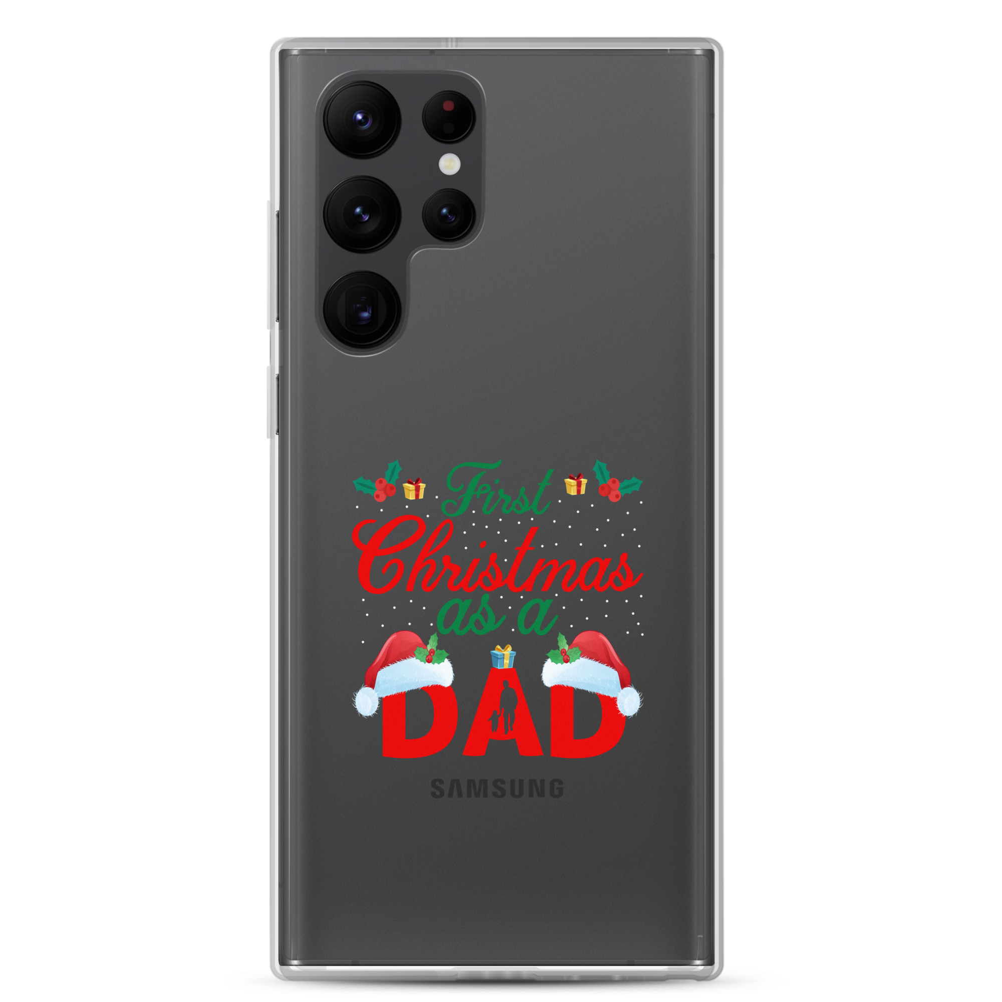 First Christmas As A Dad Clear Case for Samsung®