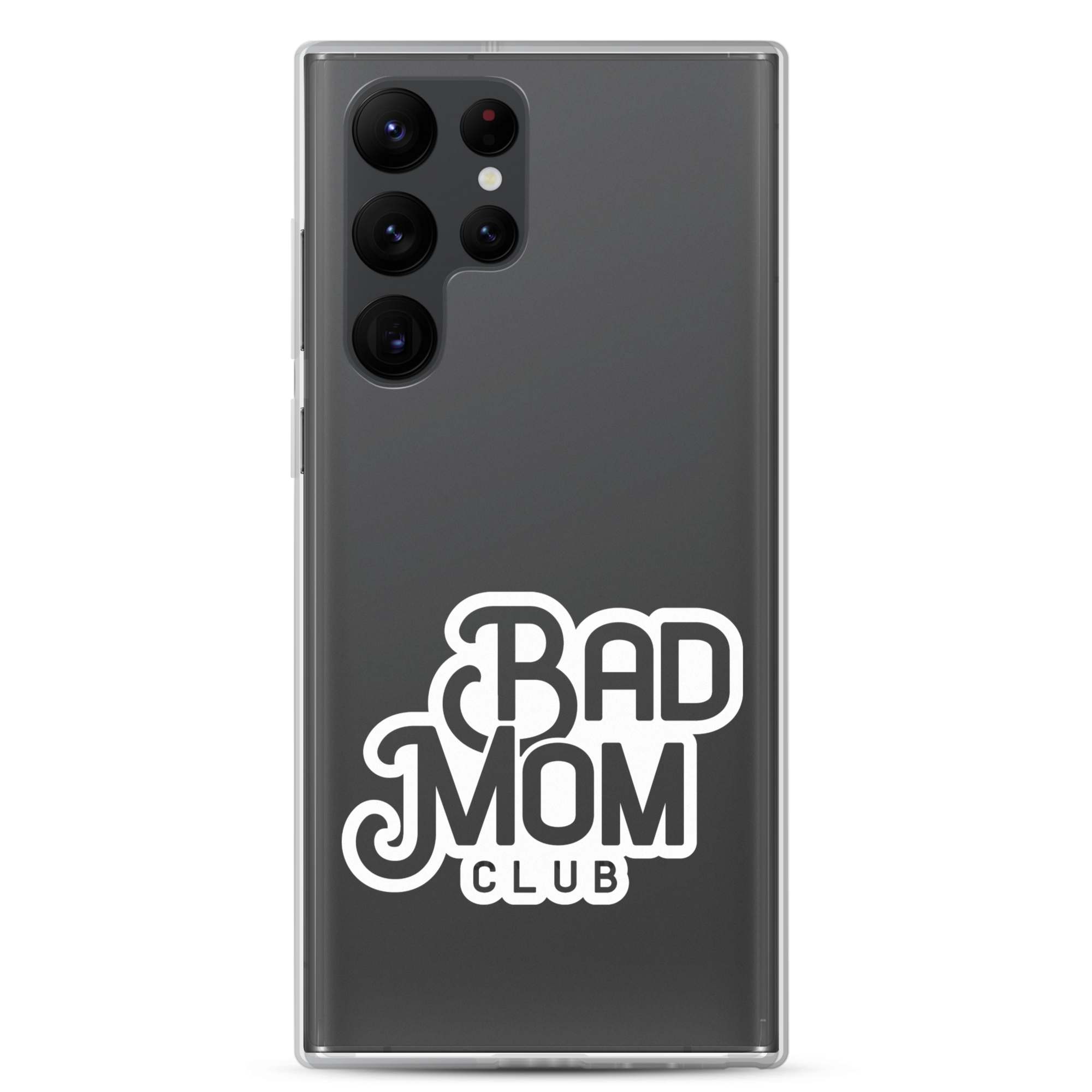 Bad Mom Club Clear Case for Samsung®