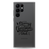 Merry Christmas Dad Clear Case for Samsung®