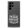 Proud Member Of The Bad Moms Club Clear Case for Samsung®