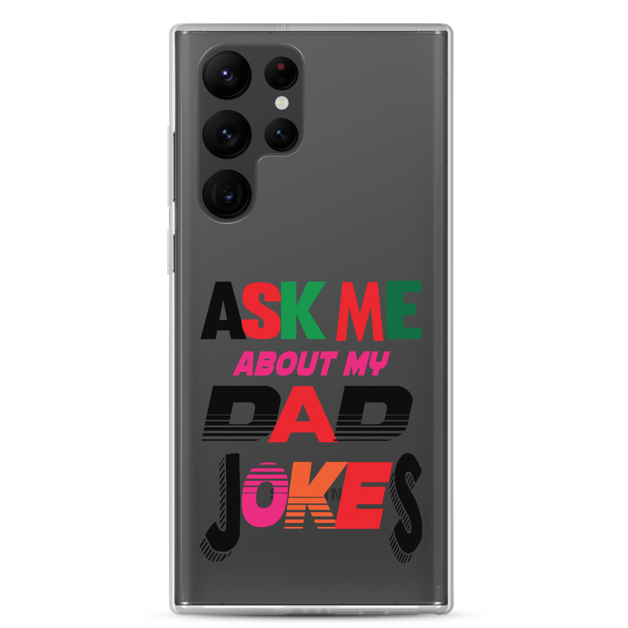 Ask Me About My Dad Jokes Clear Case for Samsung®