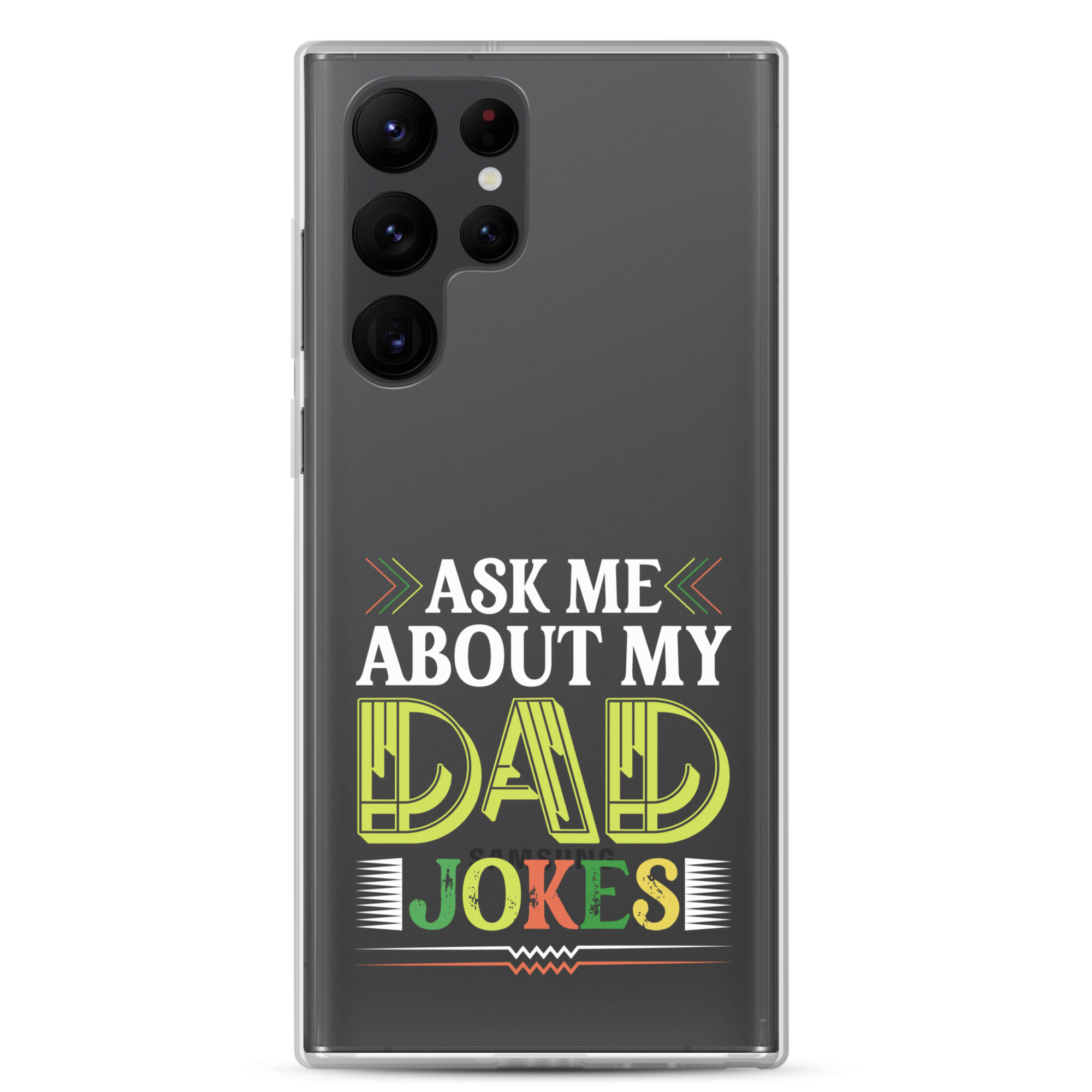 Ask Me About My Dad Jokes Clear Case for Samsung®