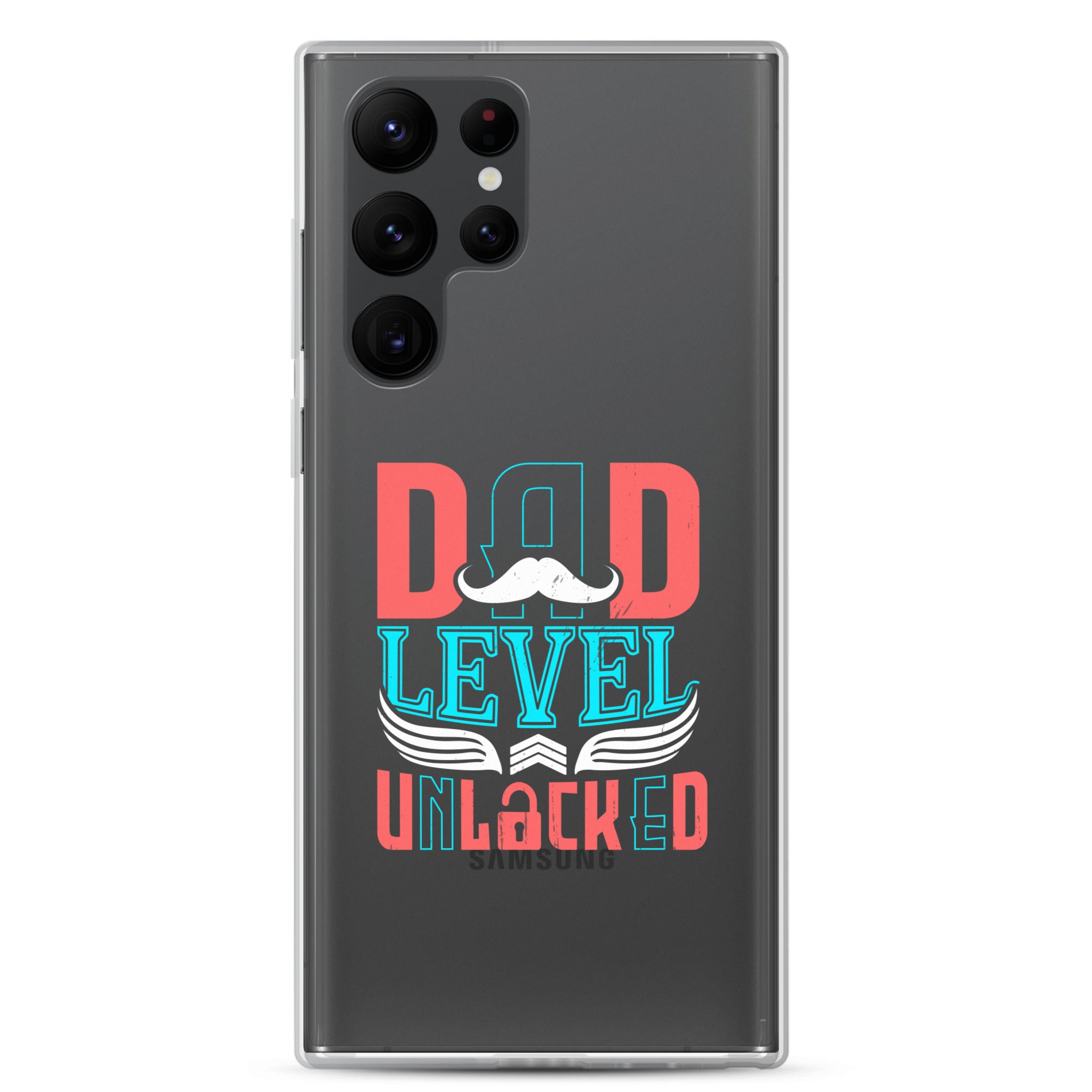 Dad Level Unlocked Clear Case for Samsung®