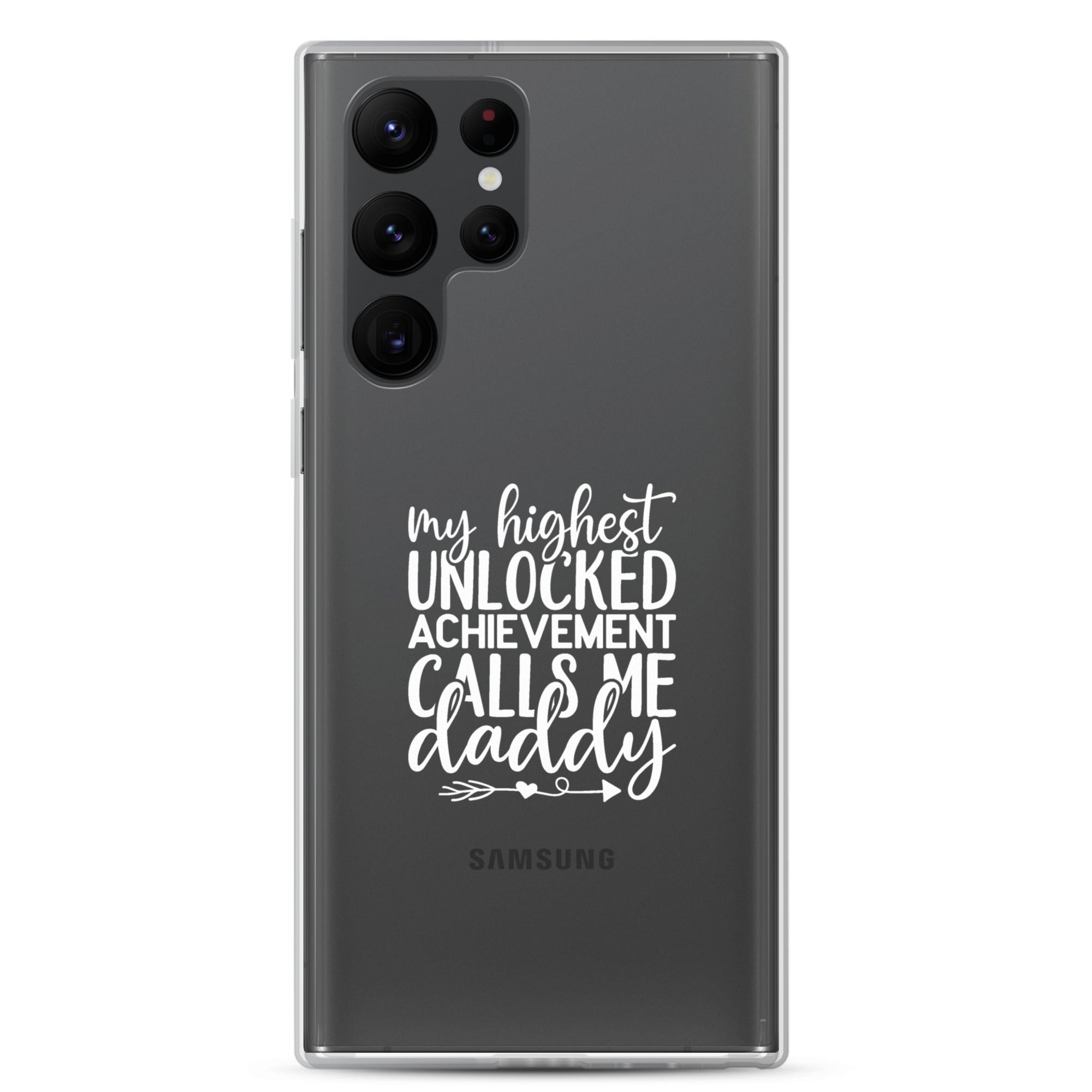 My Highest Unlocked Achievement Calls Me Clear Case for Samsung®