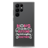 Moms Are Like Buttons They Hold Everything Together Clear Case for Samsung®