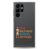 Papa, Bald Head, Bearded, Tattooed Clear Case for Samsung®