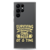 Surviving Fatherhood One Beer At A time Clear Case for Samsung®