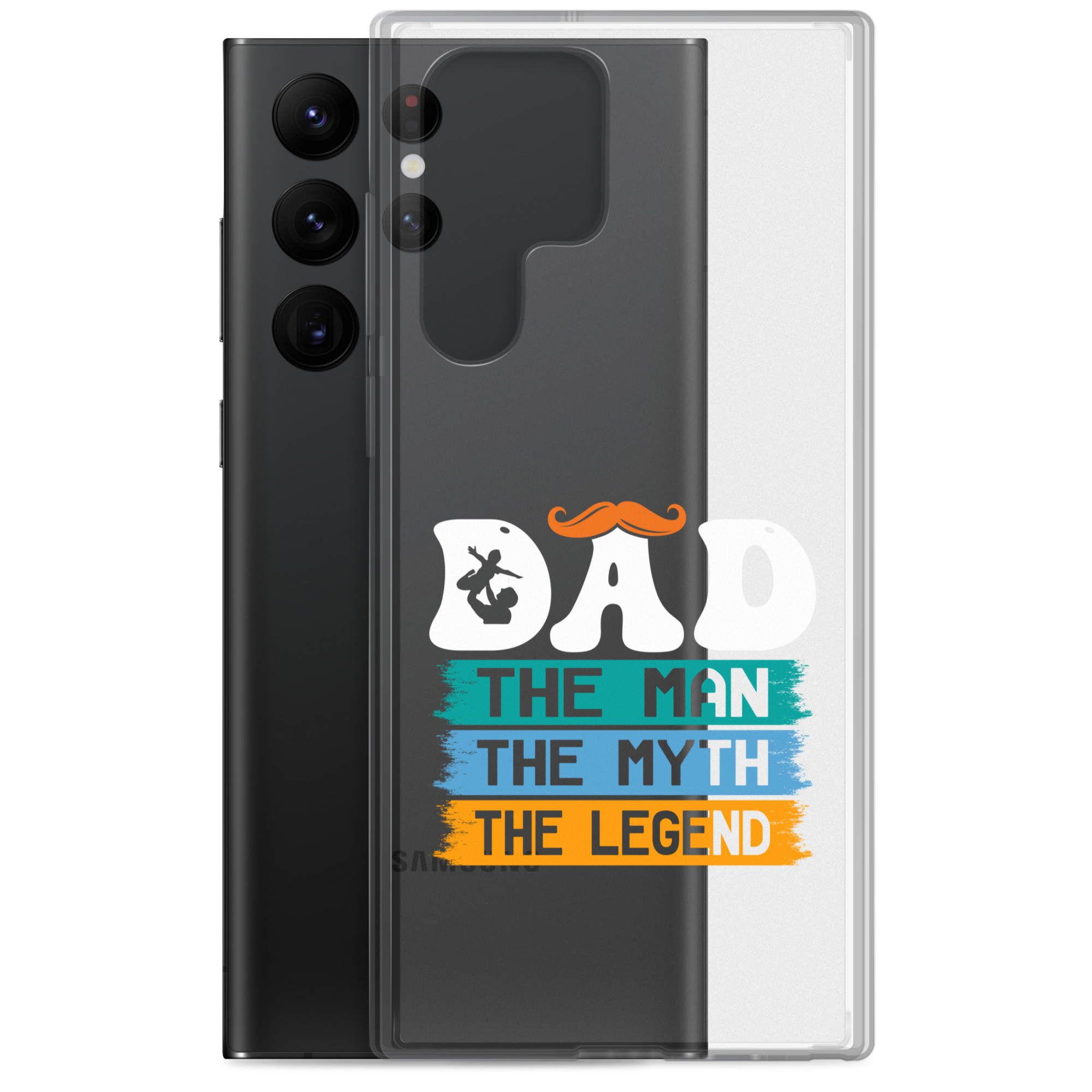 Dad The Man The Myth The Legend Clear Case for Samsung®