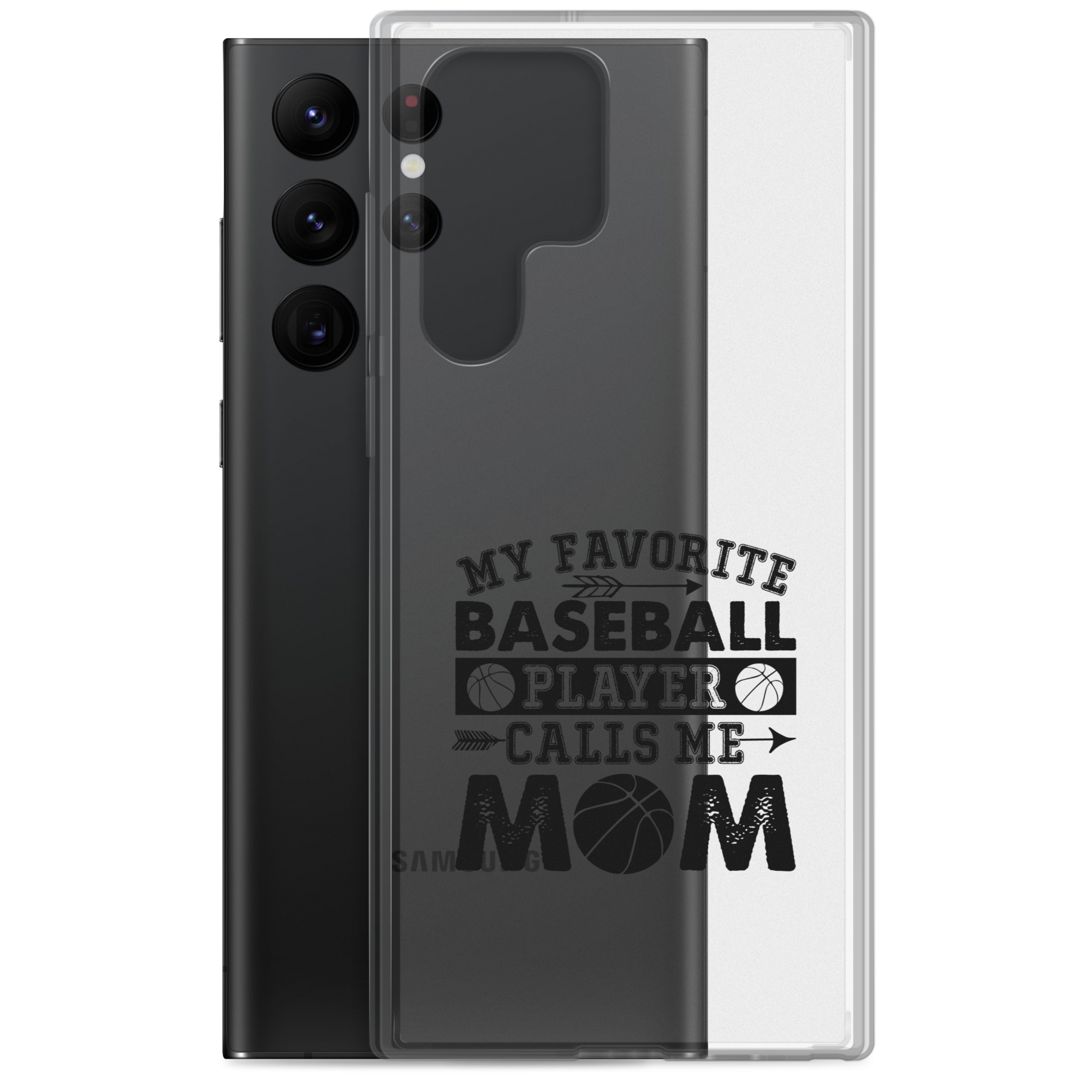 My Favorite Baseball Player Calls Me Mom Clear Case for Samsung®