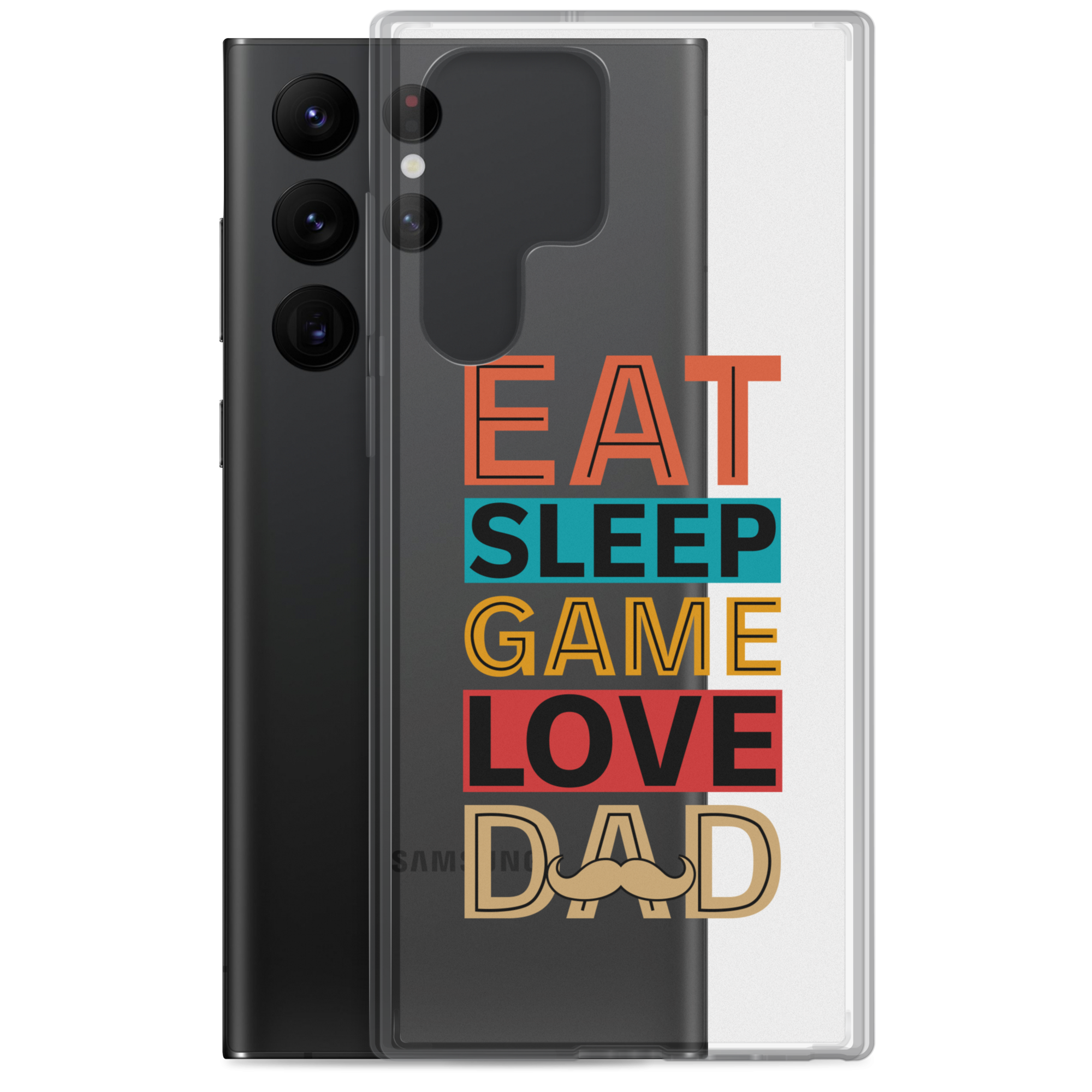 Eat Sleep Game Love Dad Clear Case for Samsung®