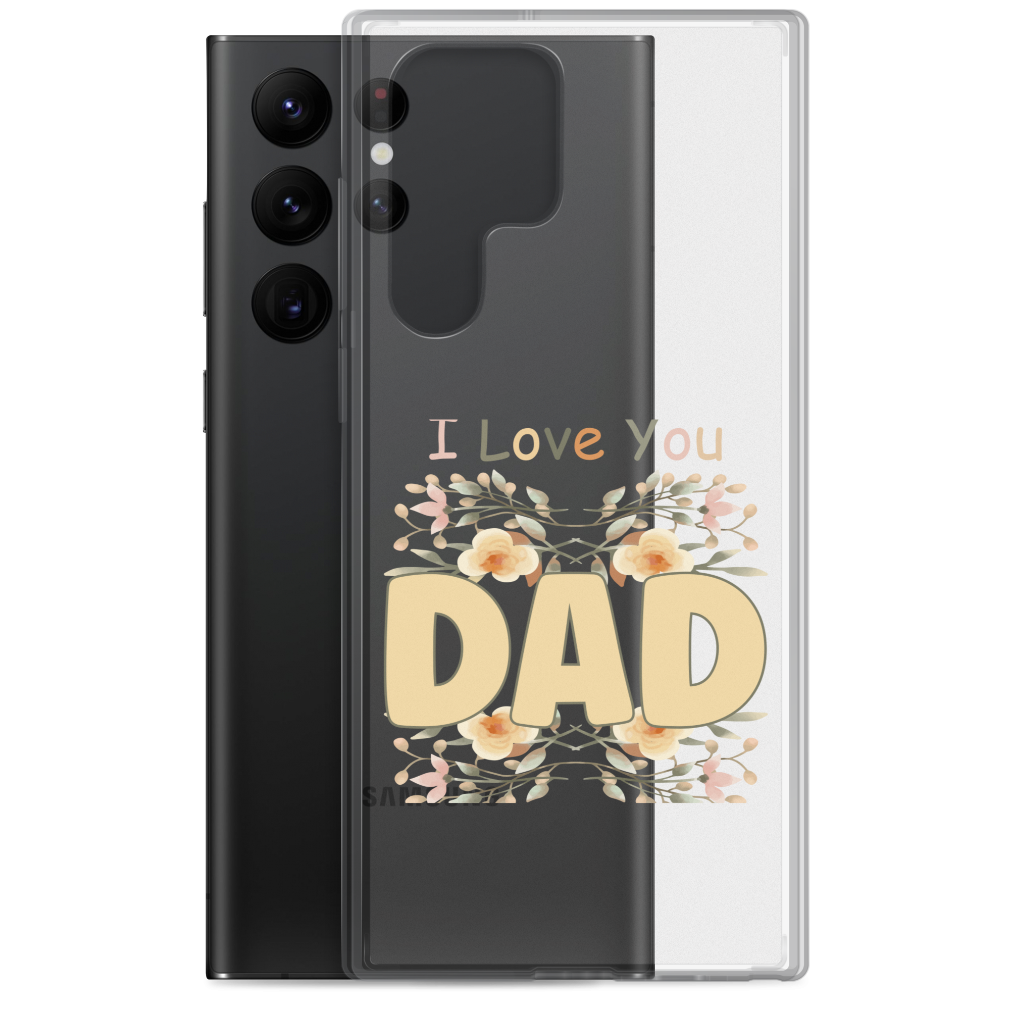 I Love You Dad Clear Case for Samsung®