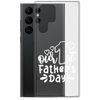 Our First Father's Day Clear Case for Samsung®