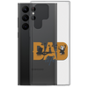 Dad Life Clear Case for Samsung®