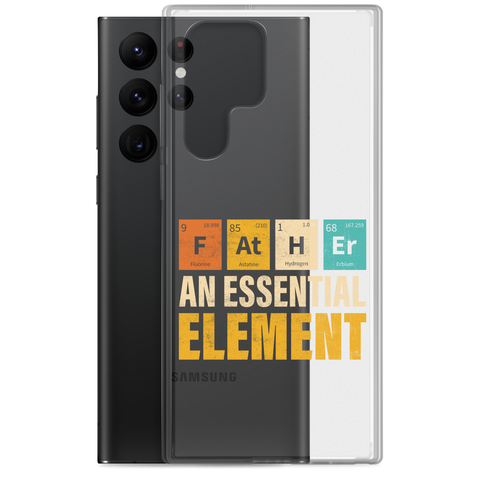 Father An Essential Element Clear Case for Samsung®