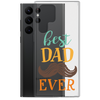 Best Dad Ever Clear Case for Samsung®