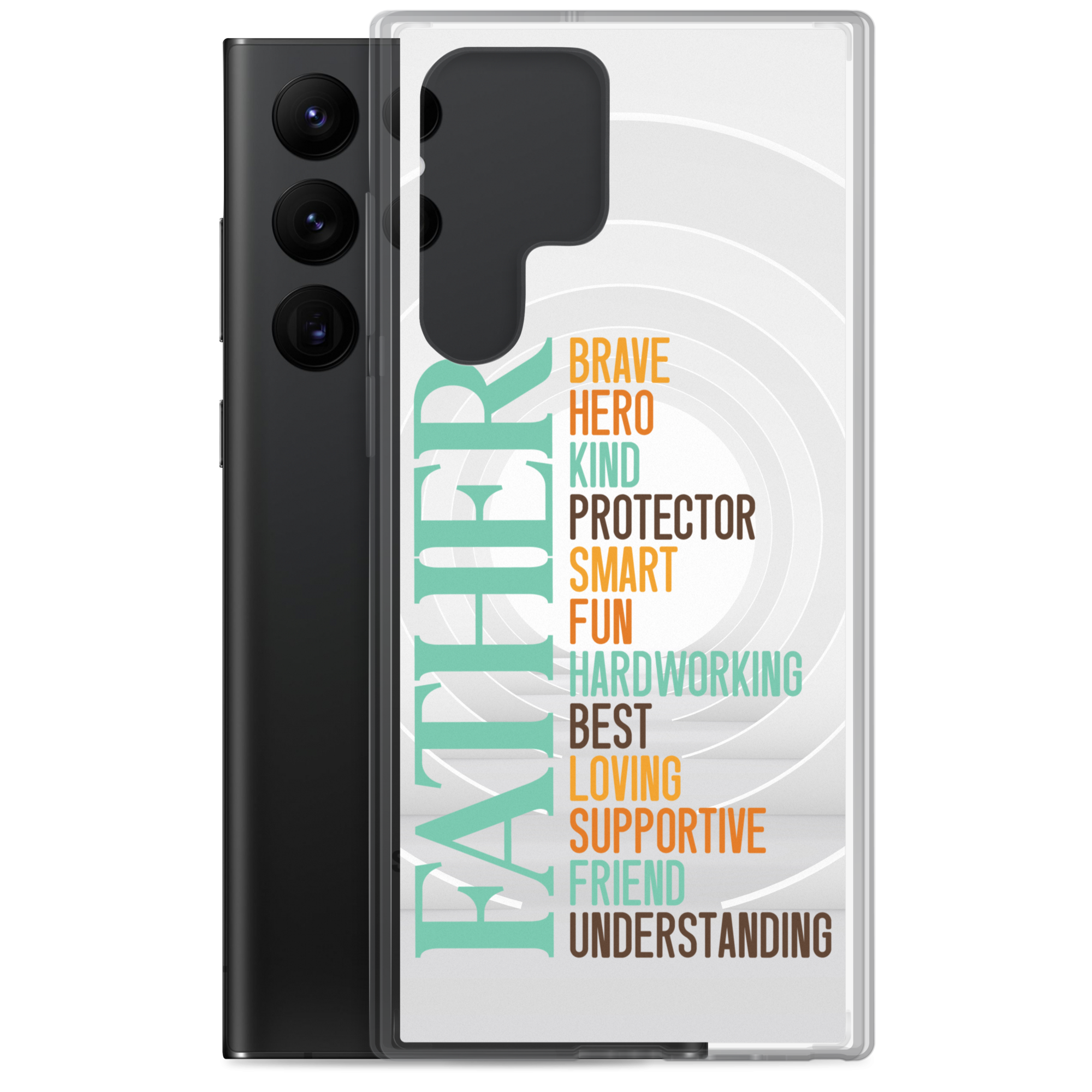 Brave Hero Kind Protector Smart Fun Hardworking Best Loving Supportive Friend Understanding Father Clear Case for Samsung®