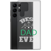 Best Dad Ever Clear Case for Samsung®