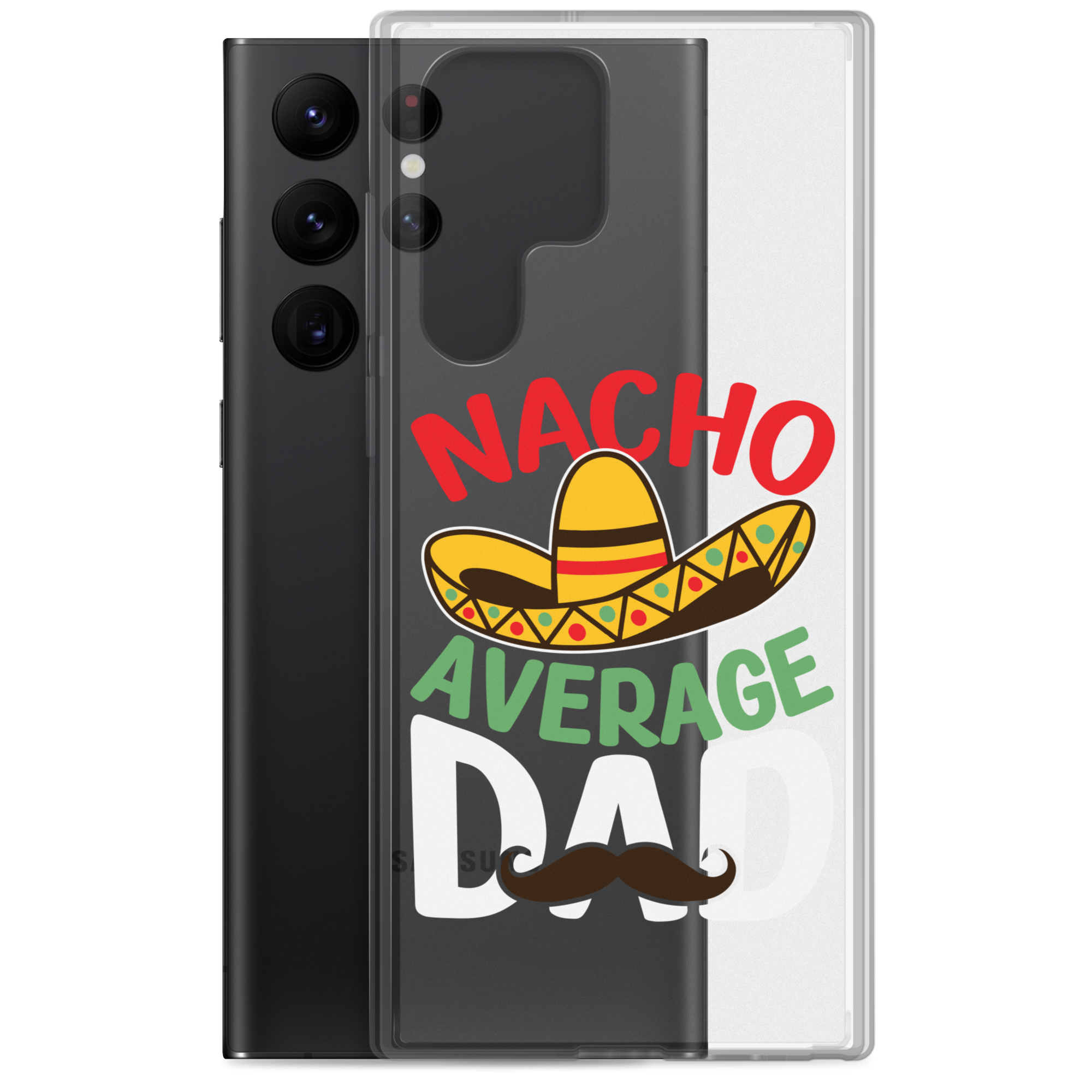 Nacho Average Dad Clear Case for Samsung®