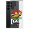 Nacho Average Dad Clear Case for Samsung®