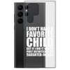 I Don't Have A Favorite Child But If I Did It Would Most Definitely Be My Daughter-In-Law Clear Case for Samsung®