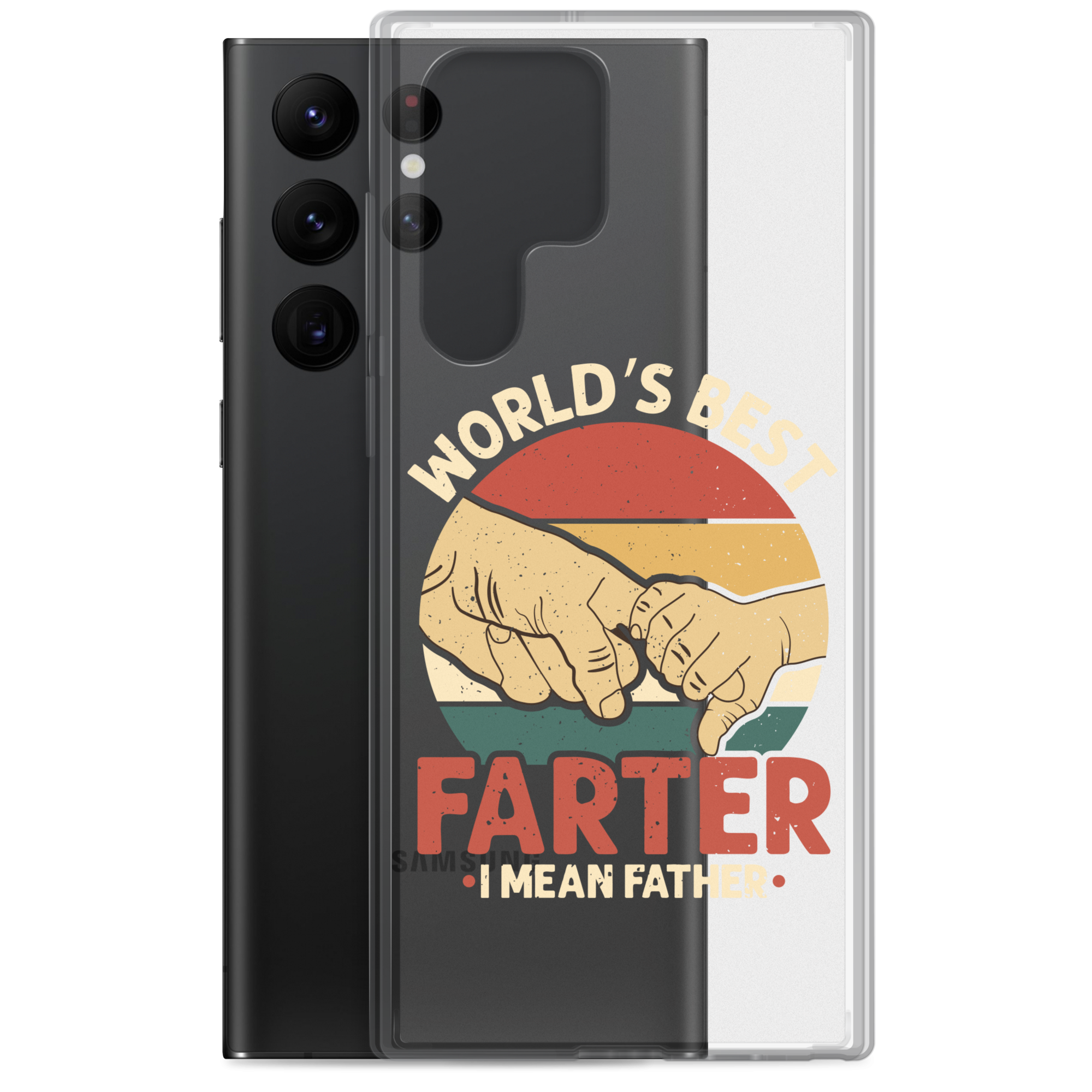 World's Best Fart I Mean Father Clear Case for Samsung®